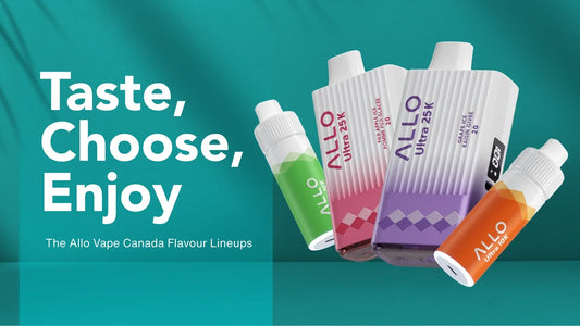 Taste, Choose, Enjoy: The Allo Vape Canada Flavour Lineups