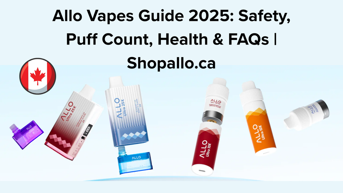 Allo vapes guide 2025 including safety, puff count, and health FAQs
