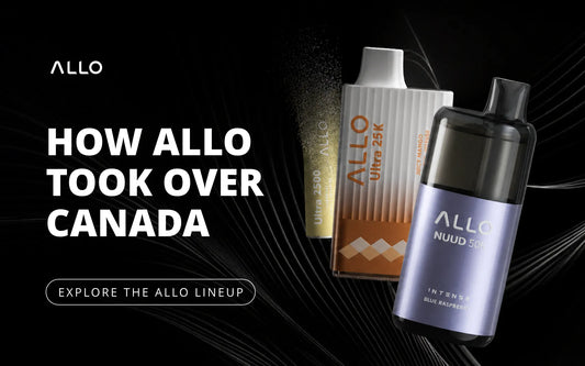 Why Allo Vapes Became One of the Most Popular Disposable Brands in Canada 